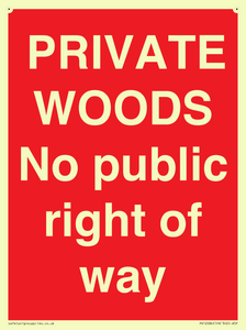 PRIVATE WOODS No public right of way